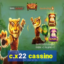 c.x22 cassino